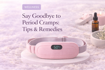 Say Goodbye to Period Cramps: Tips & Remedies